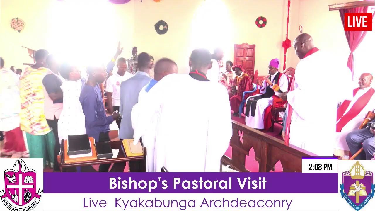 BISHOP'S PASTORAL VISIT KYAKABUNGA ARCHDEACONRY