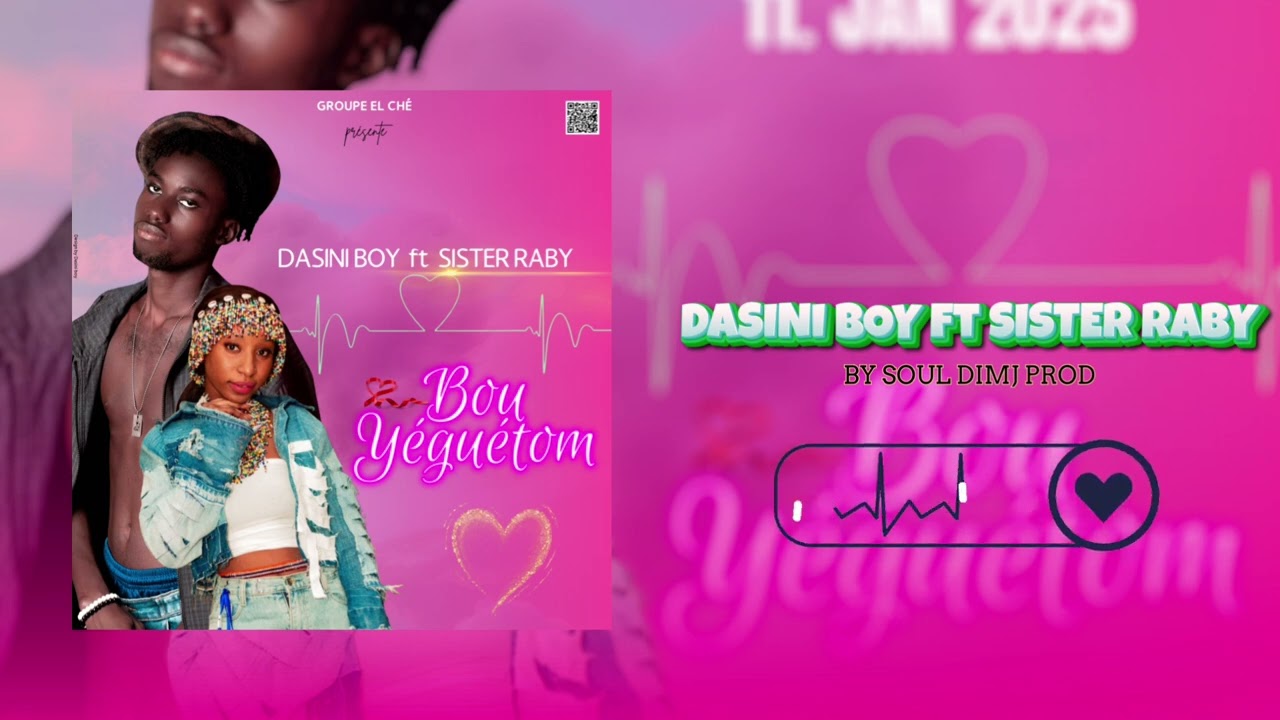 DASINI BOY feat SISTER RABY « BOU YÉGUÉTOM »