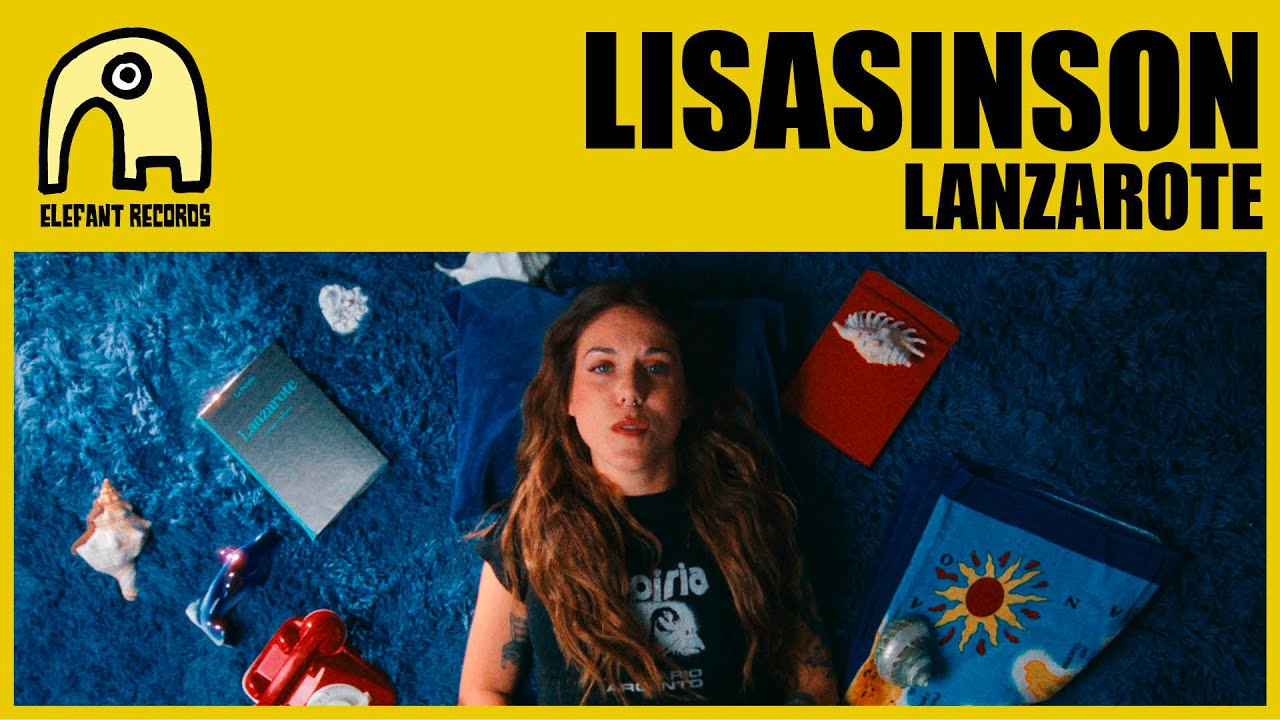 LISASINSON - Lanzarote [Official]