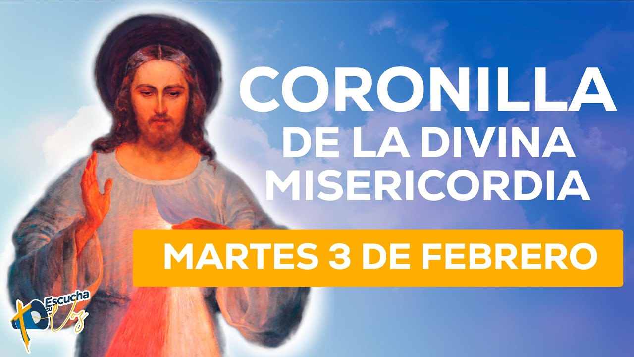 CORONILLA DE LA DIVINA MISERICORDIA 🙏 | Lunes 3 de Febrero | Jesús, en Ti Confío