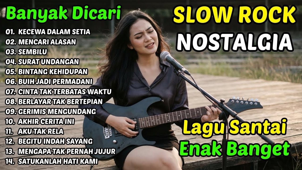 KECEWA DALAM SETIA | 14 Lagu Nostalgia Legendaris Wanita | Cover Slow Rock – Terbaik Sepanjang Masa
