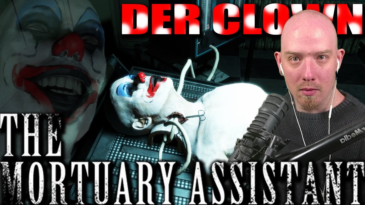 Mieser Jumpscare im Halloween-Event - CLOWN | The Mortuary Assistant | 4K | Psycho D