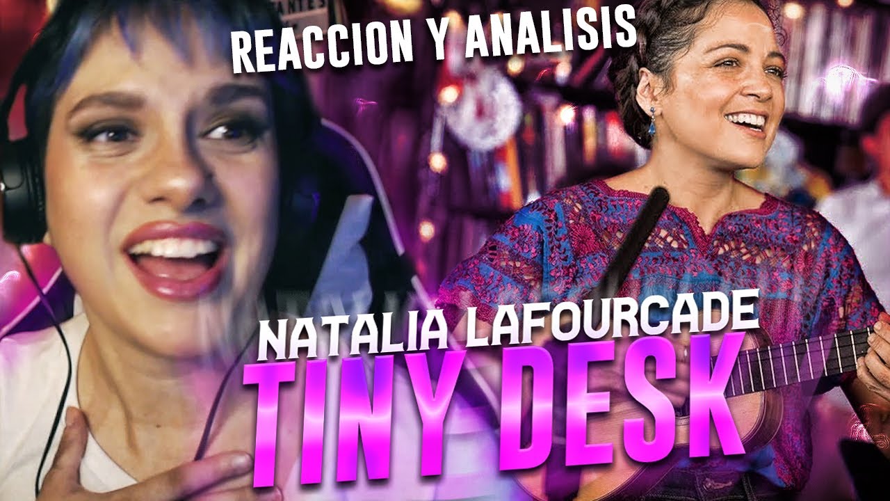 Natalia Lafourcade: NPR Music Tiny Desk Concert REACCIÓN Y ANÁLISIS VOCAL Y MUSICAL | VOCAL COACH...