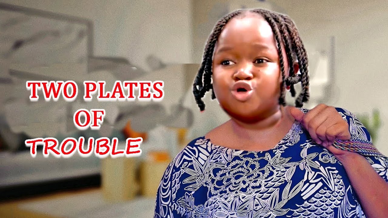 TWO PLATES OF TROUBLE - EVERYONE NEED TO WATCH THIS NEW NOLLYWOOD MOVIE-ebube latest movie 2024 #new
