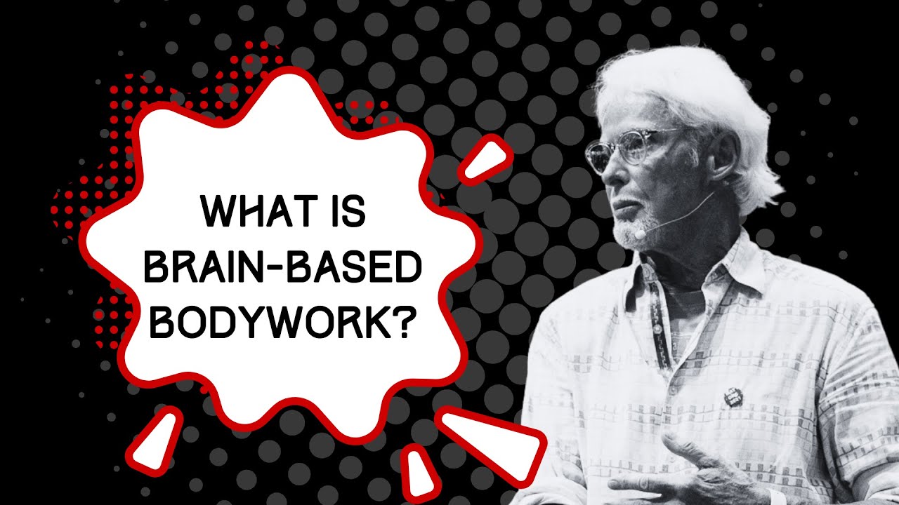 What Is Brain-Based Bodywork? | ErikDalton.com