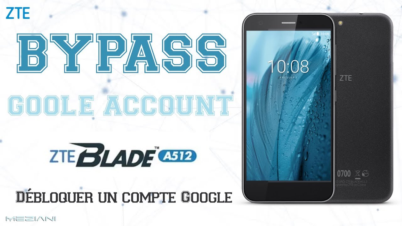 Bypass Google Account ZTE BLADE A512 Remove FRP