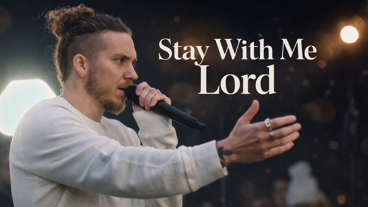 Stay With Me, Lord – Slow Worship Song in Brandon Lake Style