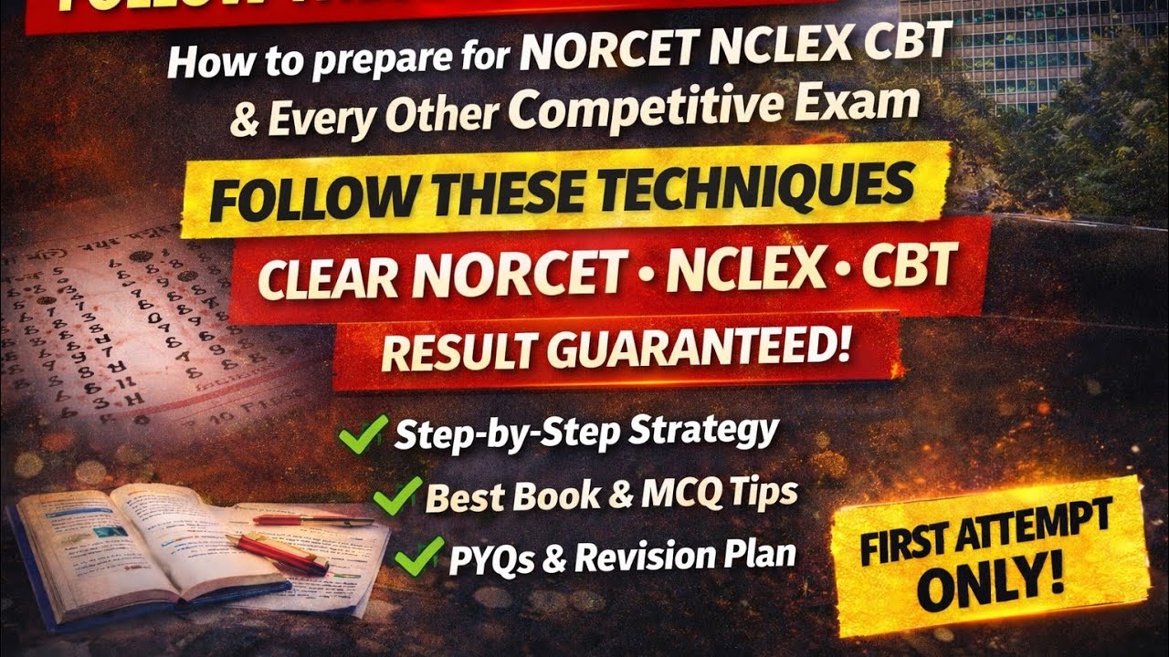 NORCET NCLEX FIRST ATTEMPT MEIN CLEAR KAISE KAREIN? 🔥 | AIIMS NORCET STRATEGY 2026 Topper-Level 