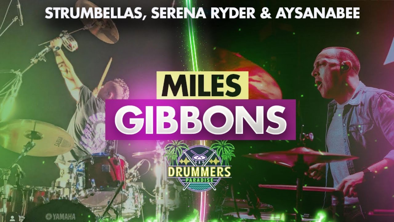 Drummers Paradise - EP#9 - Featuring | Miles Gibbons