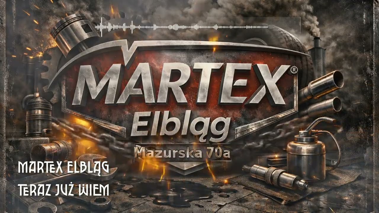 Martex Elbląg - Teraz już Wiem (Official Music Video)