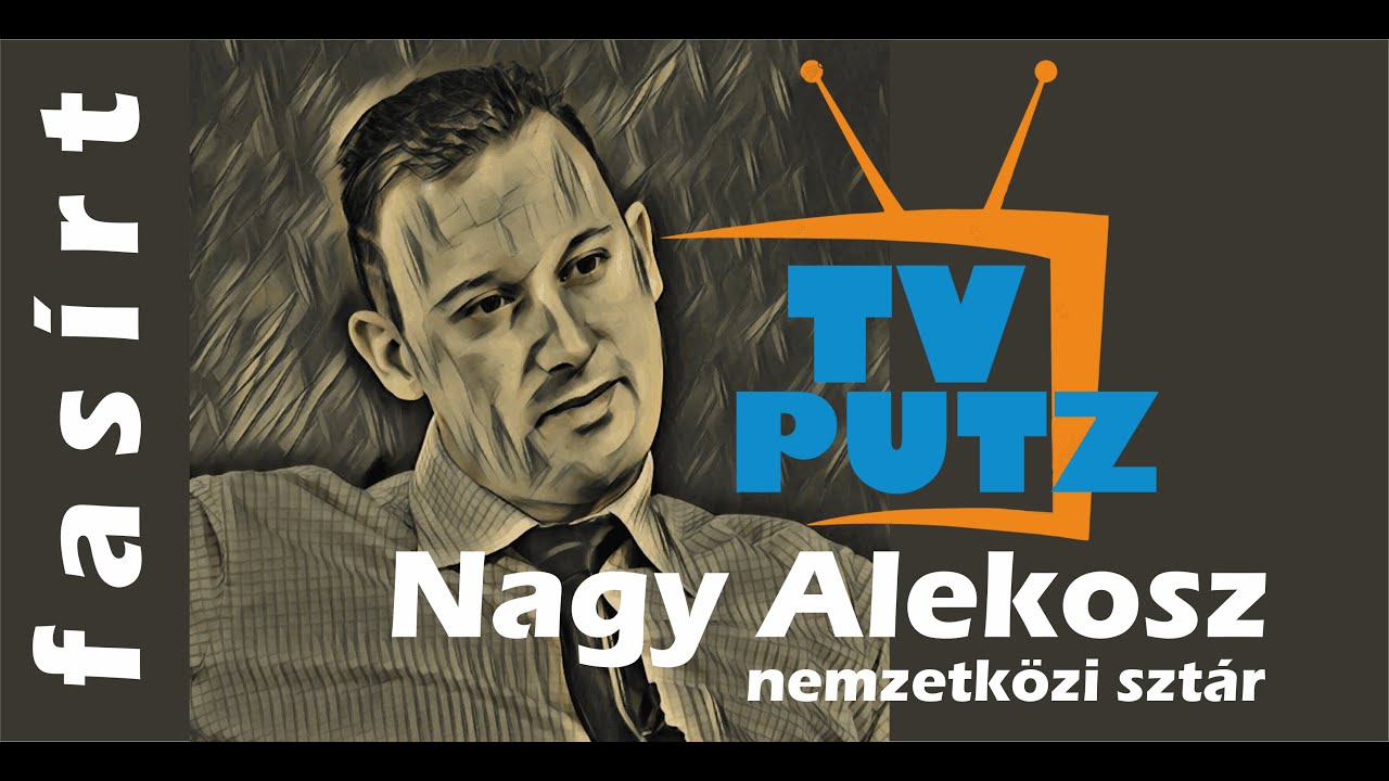 FASÍRT - Nagy Alekosz nemzetközi sztár