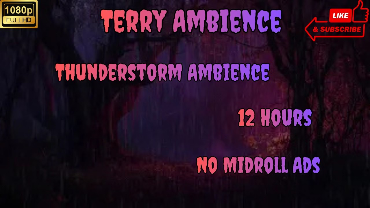 12 Hours Creepy Forest Thunderstorm Ambience
