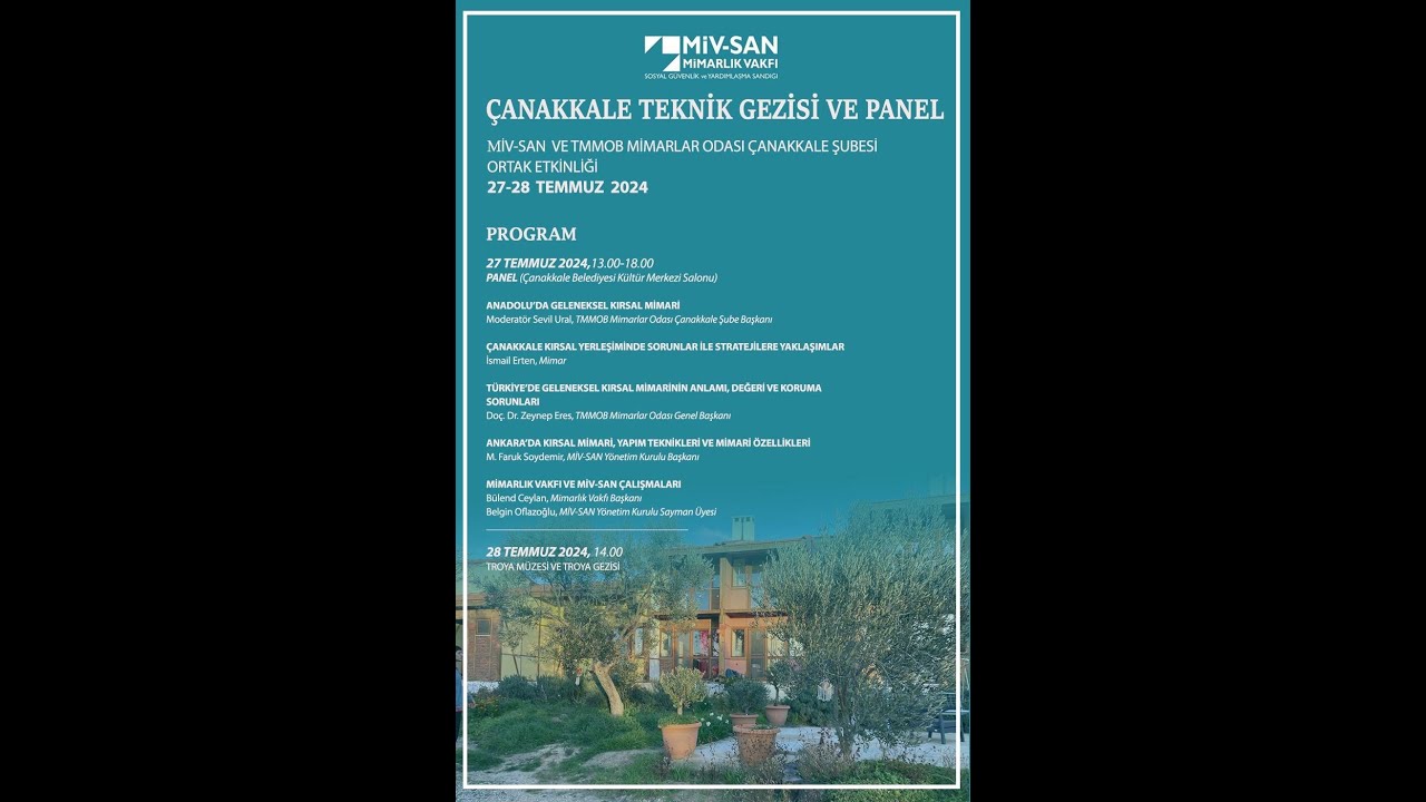 MİV-SAN ve TMMOB Mimarlar Odası Çanakkale Şubesi Ortak Etkinliği 27-28 Temmuz 2024