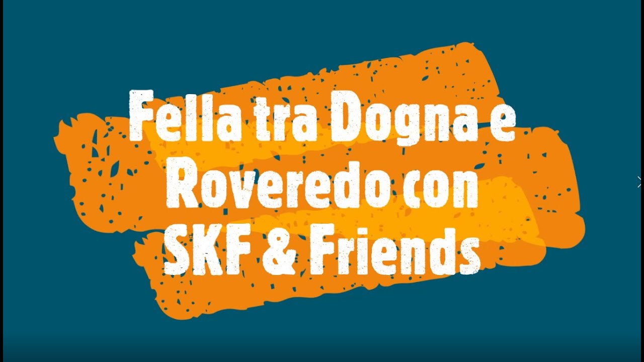 Fella da Dogna a Roveredo