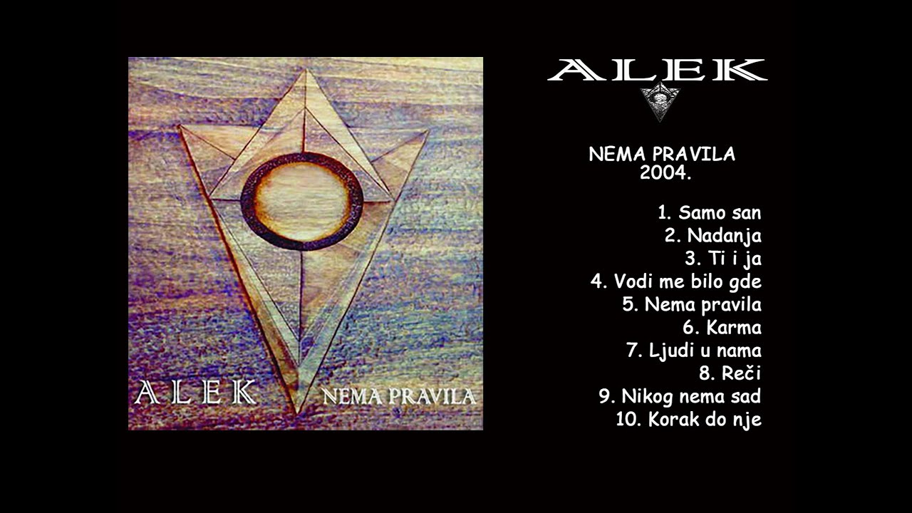 ALEK - Nema pravila //full album// 2004.
