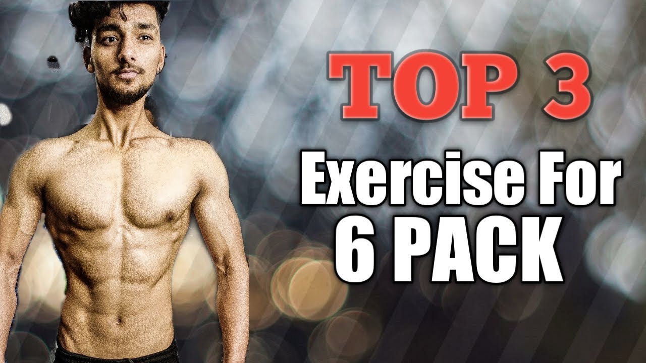 Top 3 ABS Exercise for SIX (6) PACK | Ankit Panwar