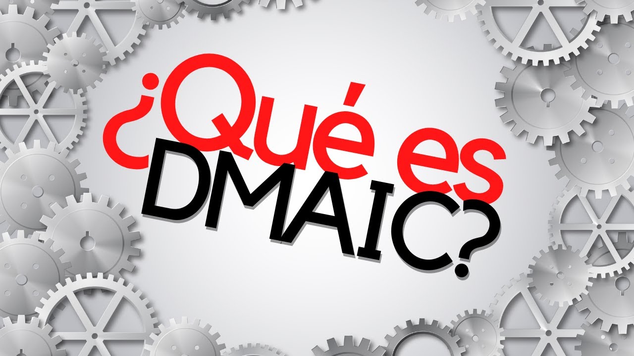 Sin Tanto Rollo | ¿Qué es DMAIC? | Personal Academy
