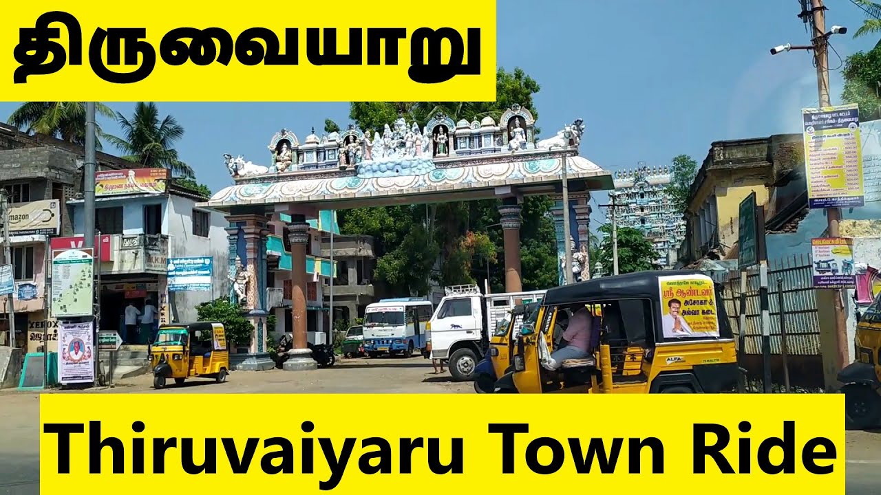 Thiruvaiyaru Town Tour | NH 226 road | Aiyarappar temple | Ashoka halwa திருவையாறு ஐயாறப்பர் கோவில்