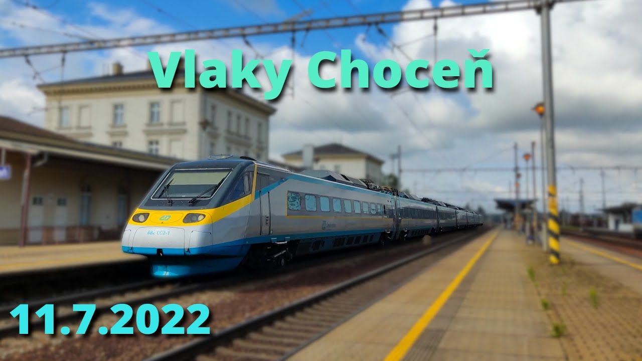 Vlaky Choceň/Trains Choceň 11.7.2022