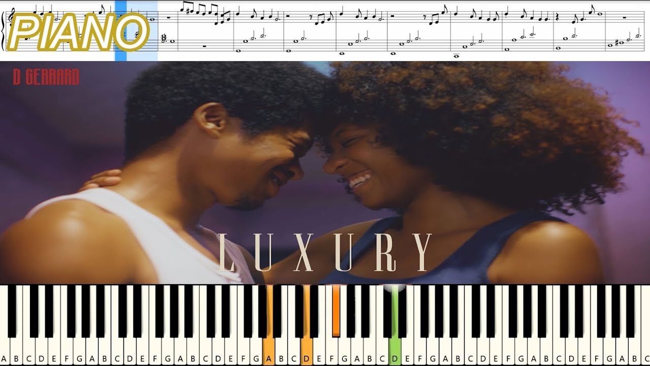 D GERRARD - LUXURY : Piano Cover & Tutorial | MUSIC SHEET