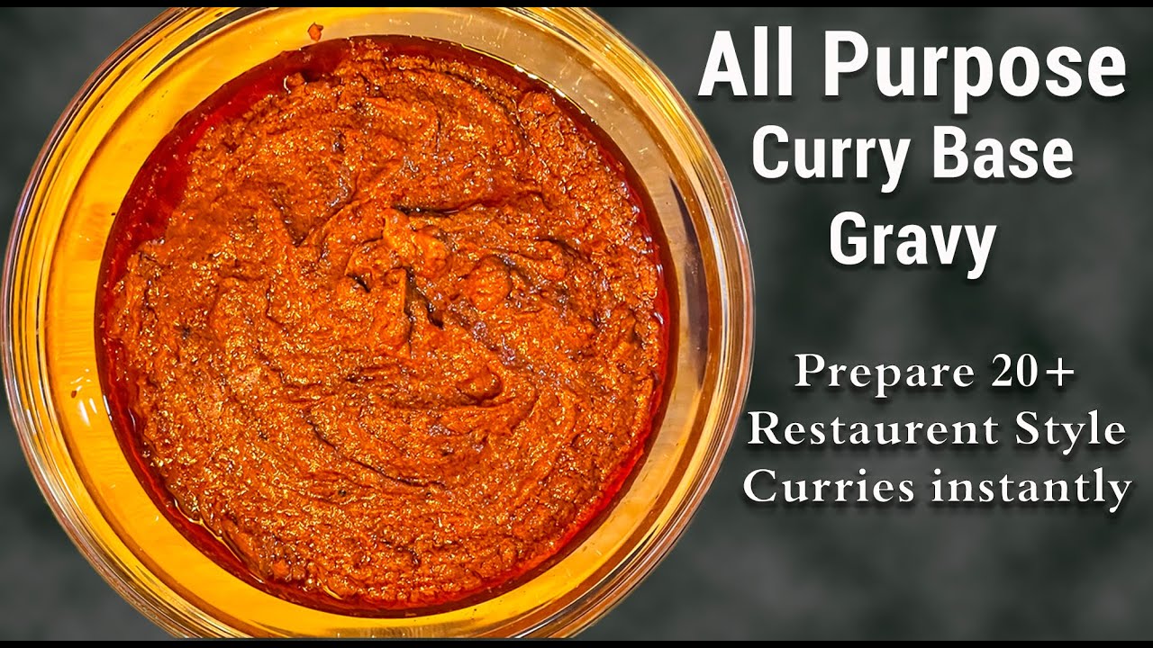 Curry Base Gravy Recipe | Best curry base Gravy | make curry Base Gravy