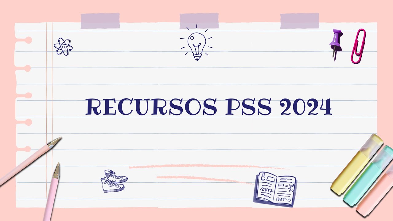 RECURSOS PSS 2024