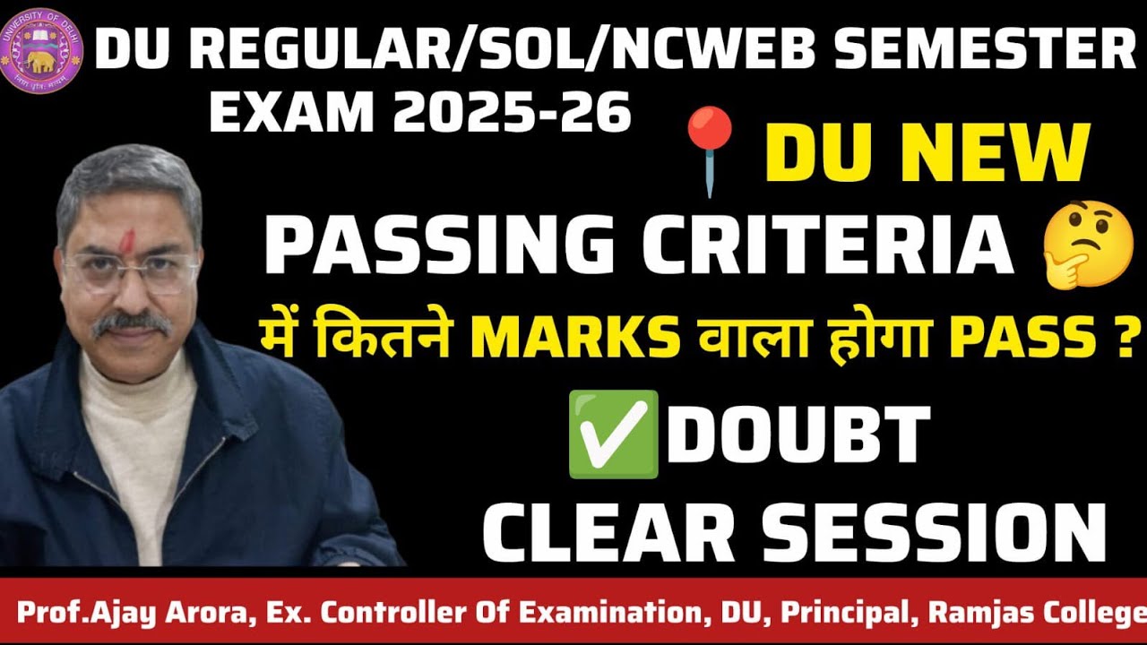 DU New Exam Passing Criteria for Regular/SOL/NCWEB ll Credit Required 🤔? ll Doubt Clear Session