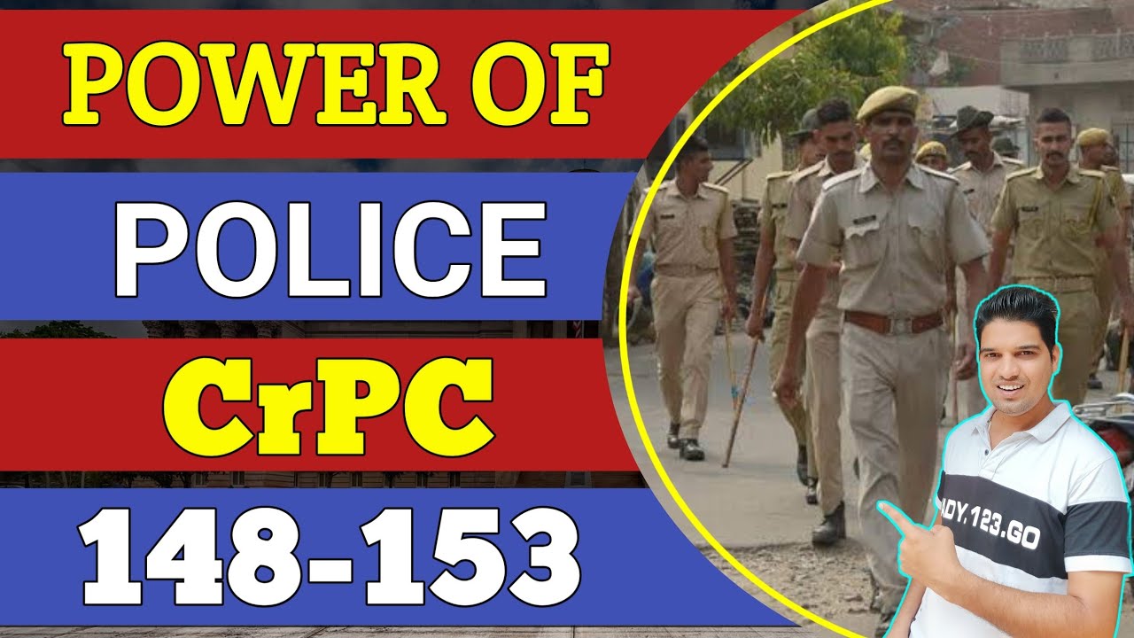 power of police crpc section 149 to 153 crpc chapter 11 explain karantube crpc