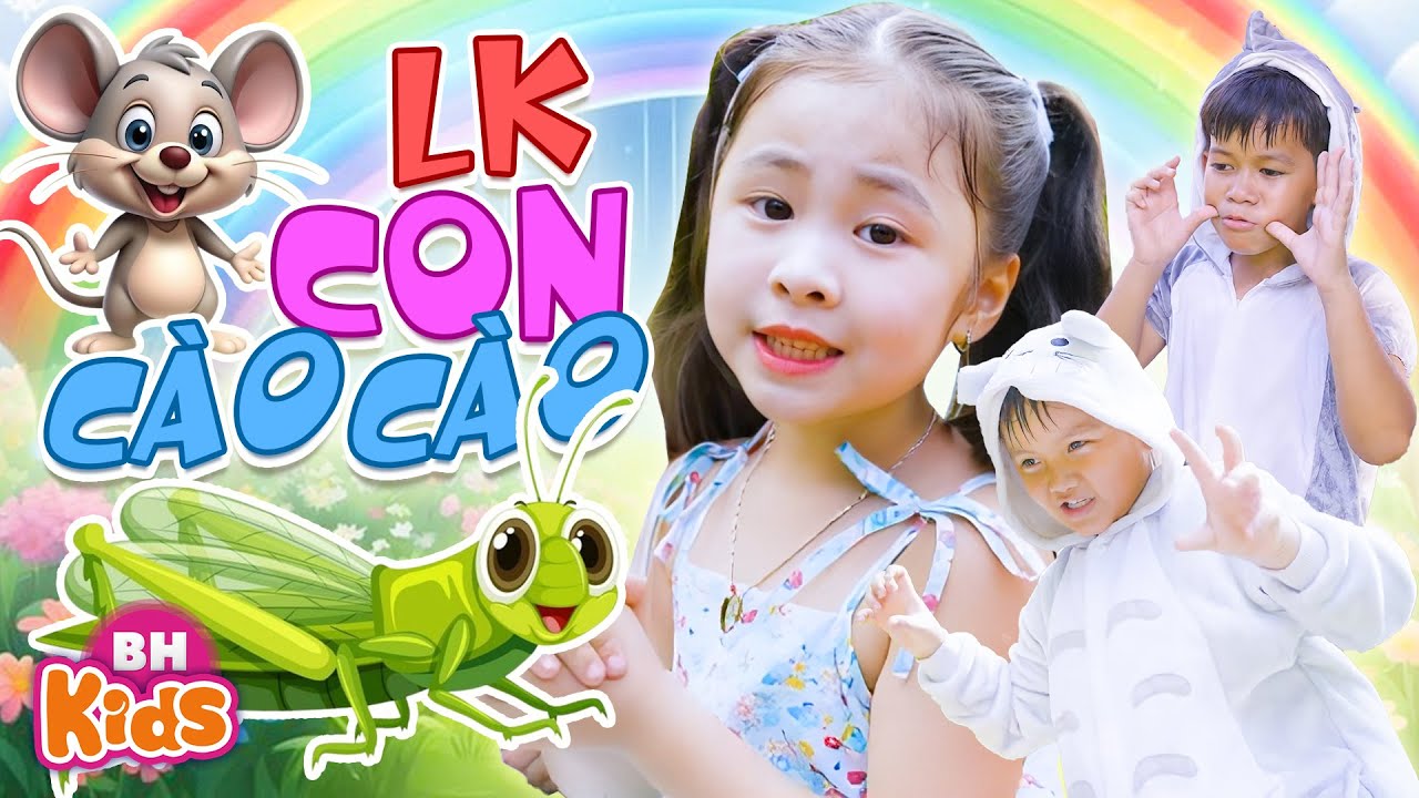 Con Cào Cào Có Cái Cánh Xanh Xanh - 15 Bài Hát Nhạc Thiếu Nhi Con Vật Vui Nhộn Nhất Bé Xem Cả Ngày