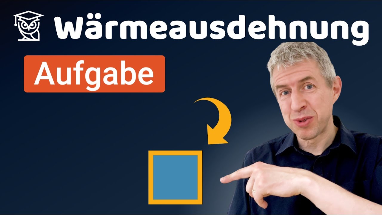 Volumenausdehnung einfach erklärt (0109)