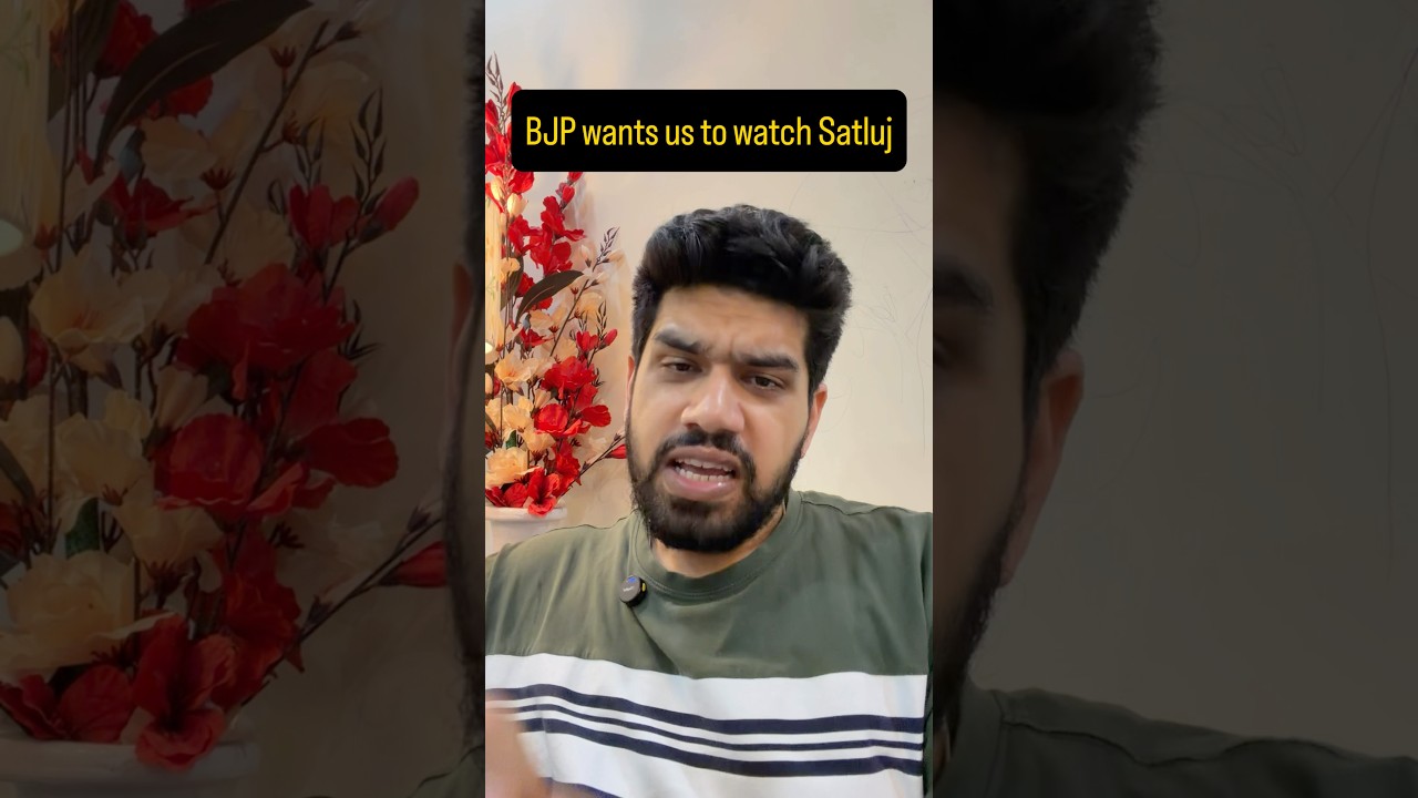 Why BJP Wants Punjabis to Watch Satluj | Punjab Politics Explained #shorts