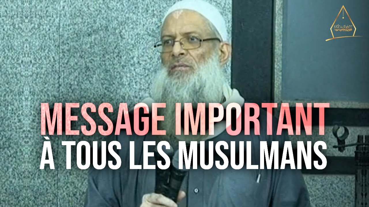 Message important à tous les musulmans ! | Chaykh Raslan