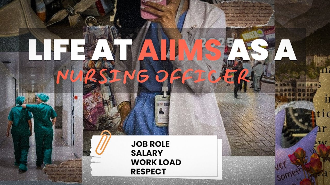 Life at AIIMS AS A NURSING OFFICER #aiimsnursingofficer #nursinglife #aiims #norcet2025
