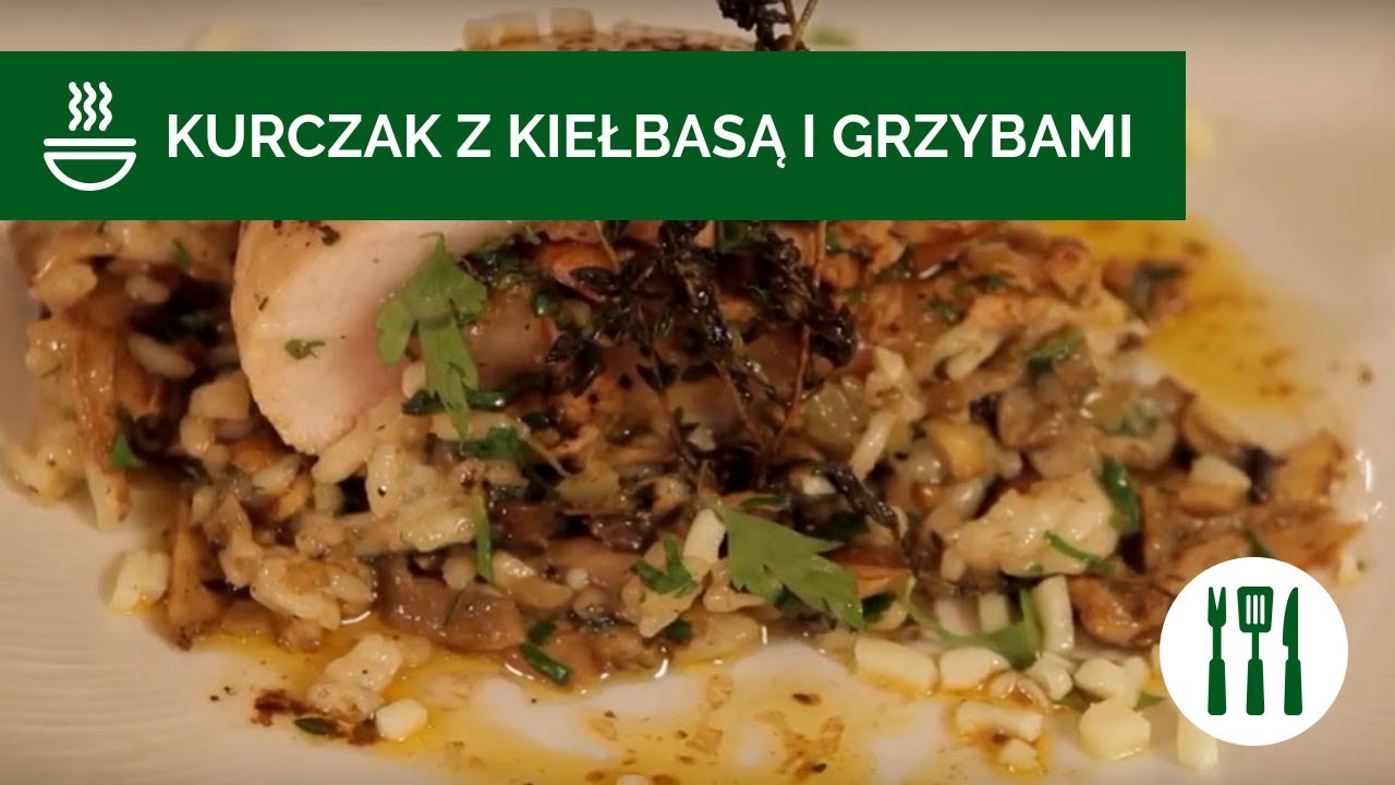 PRZEPIS: Kurczak nadziewany kiełbasą, grzybami i ryżem