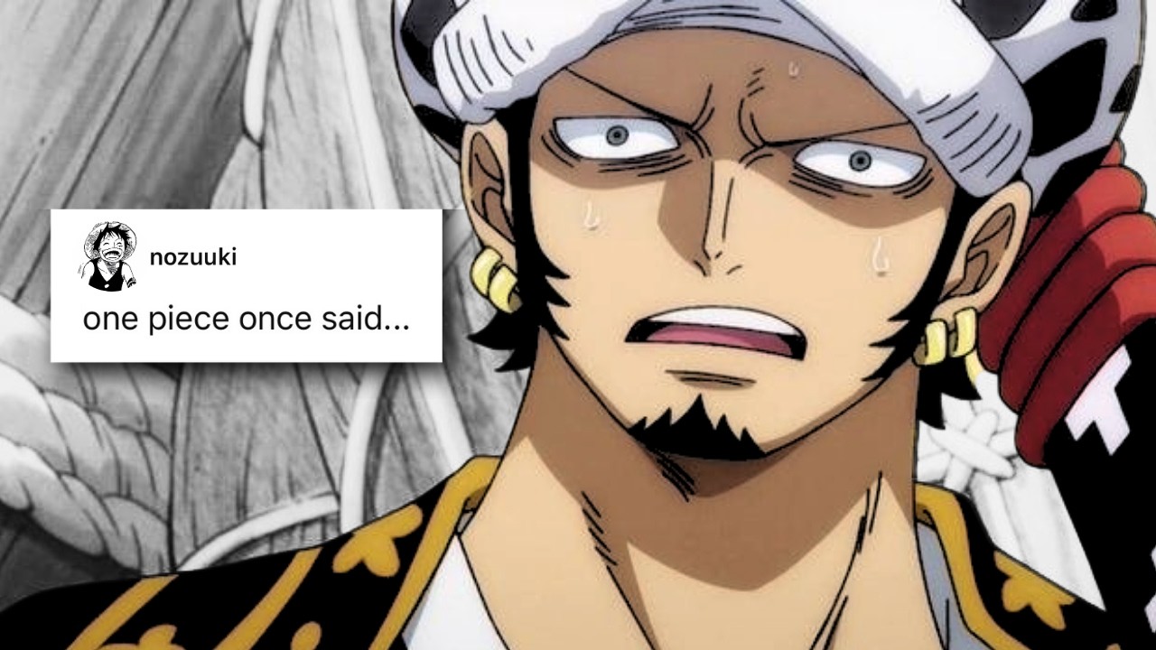 one piece once said...