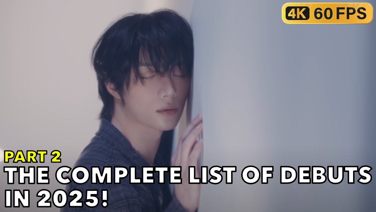 THE COMPLETE LIST OF K POP DEBUTS IN 2025! (PART 2)