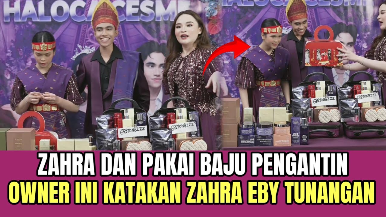 Live Zahra dan Eby Pakai Baju Pengantin. Owner Ini Katakan Zahra Eby Tunangan!
