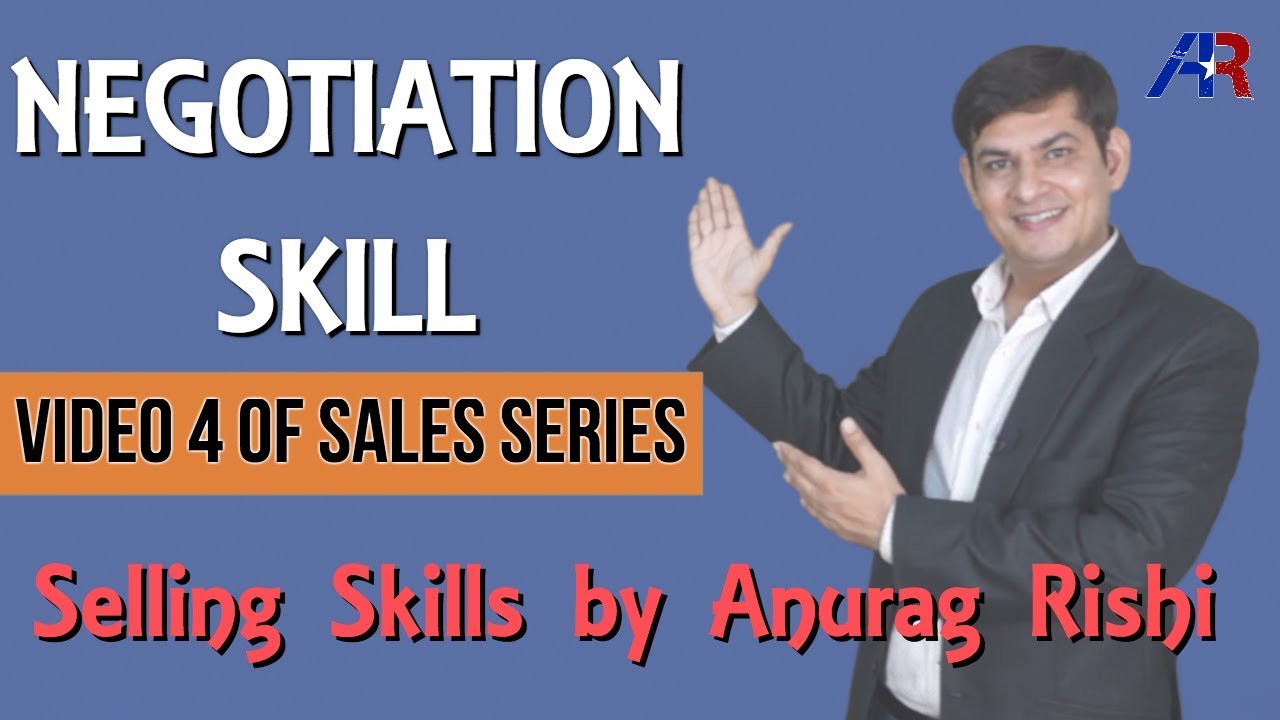 Negotiation Skills in Hindi || Sales Training Motivation || Selling Skills by Anurag Rishi
