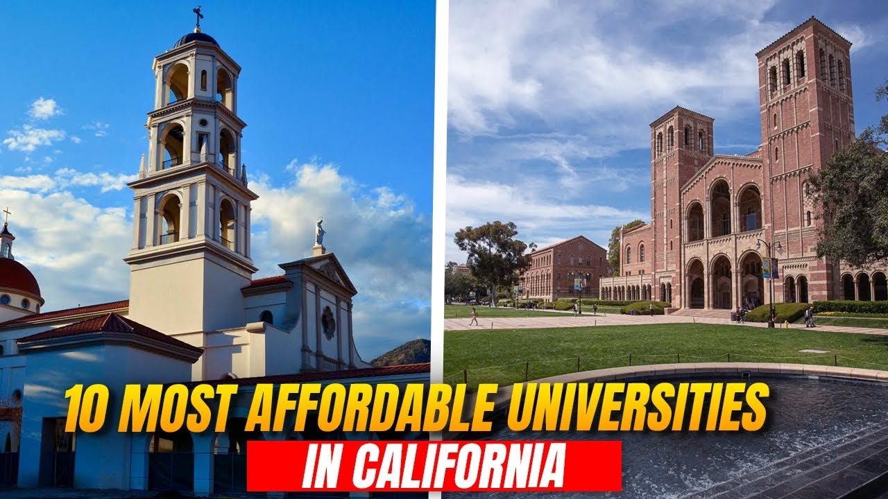 10 Most Affordable Universities in California
