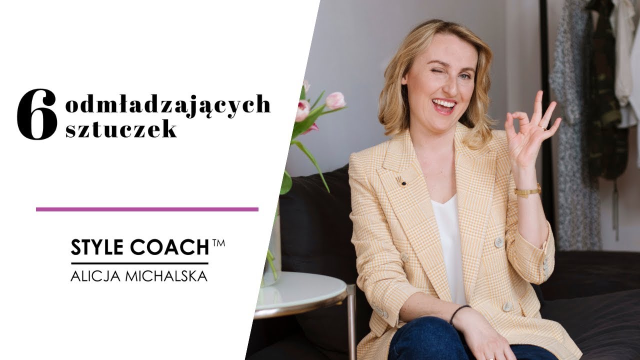 Odmładzające sztuczki stylizacyjne- 6 porad, dzięki kt&oacute;rym będziesz wyglądać młodziej!