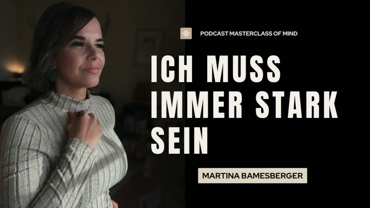 Ich muss immer stark sein - Wenn Stärke zur Mauer wird