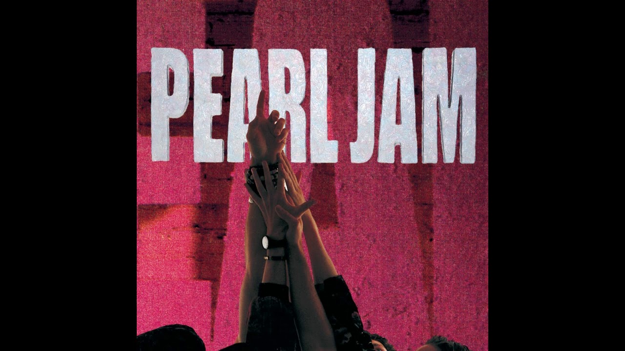 Pearl Jam - Ten (Full Album)
