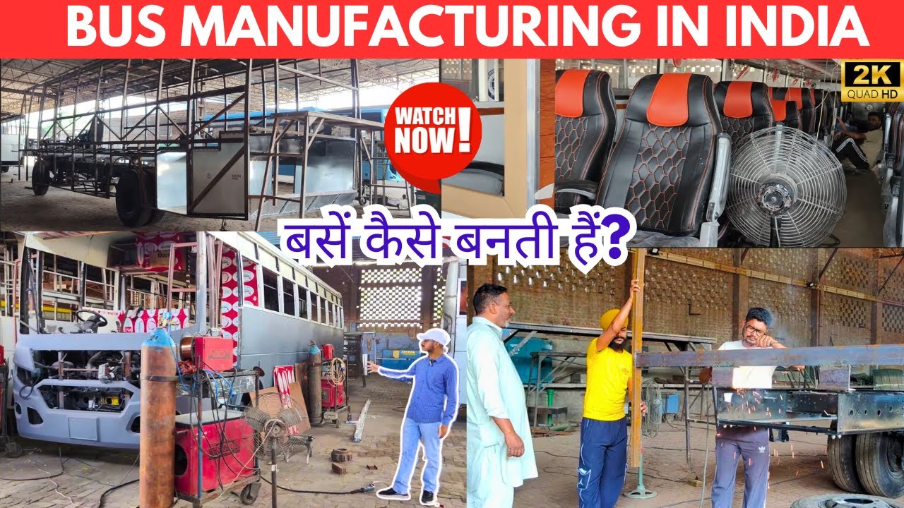 Bus Manufacturing in India | बसें कैसे बनती हैं! | Adinaad The Explorer