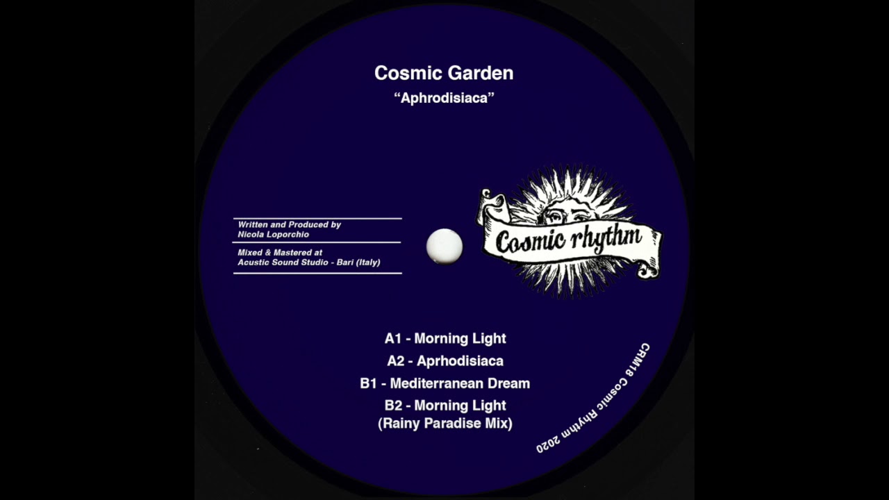 PREMIERE: Cosmic Garden - Mediterranean Dream [Cosmic Rhythm]