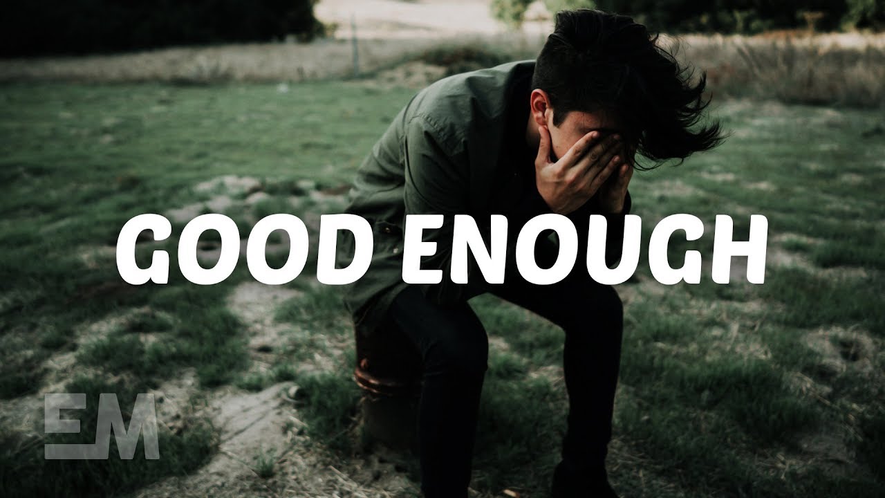 Noak Hellsing - Good Enough (Lyrics)