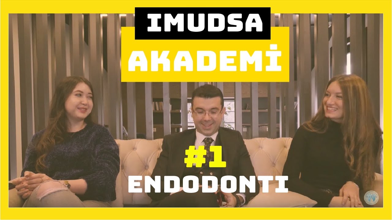 IMUDSA AKADEMİ 1 | Endodonti | Doç. Dr. Mustafa Gündoğar