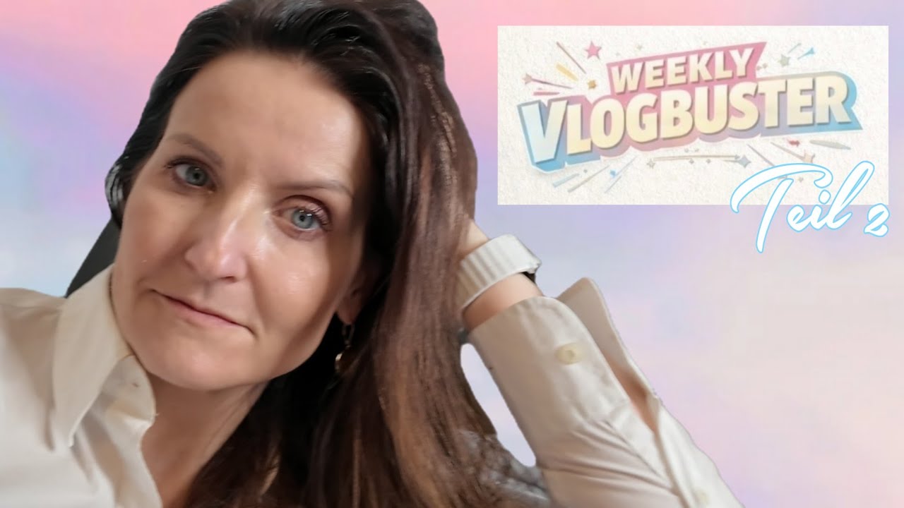 Teil 2 Weekly Vlogbuster I Schminken, quatschen, weiter Schminke ausmisten und eine Trendbox