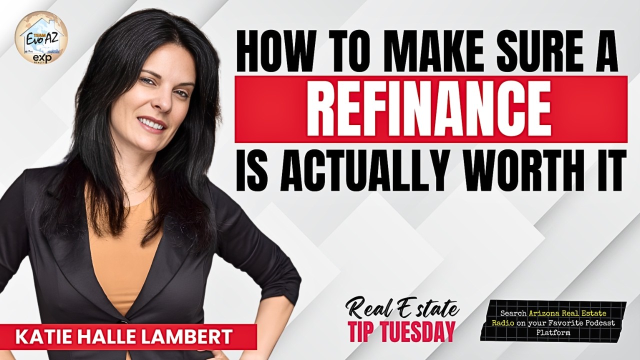 How to Make Sure a Refinance Is Actually Worth It