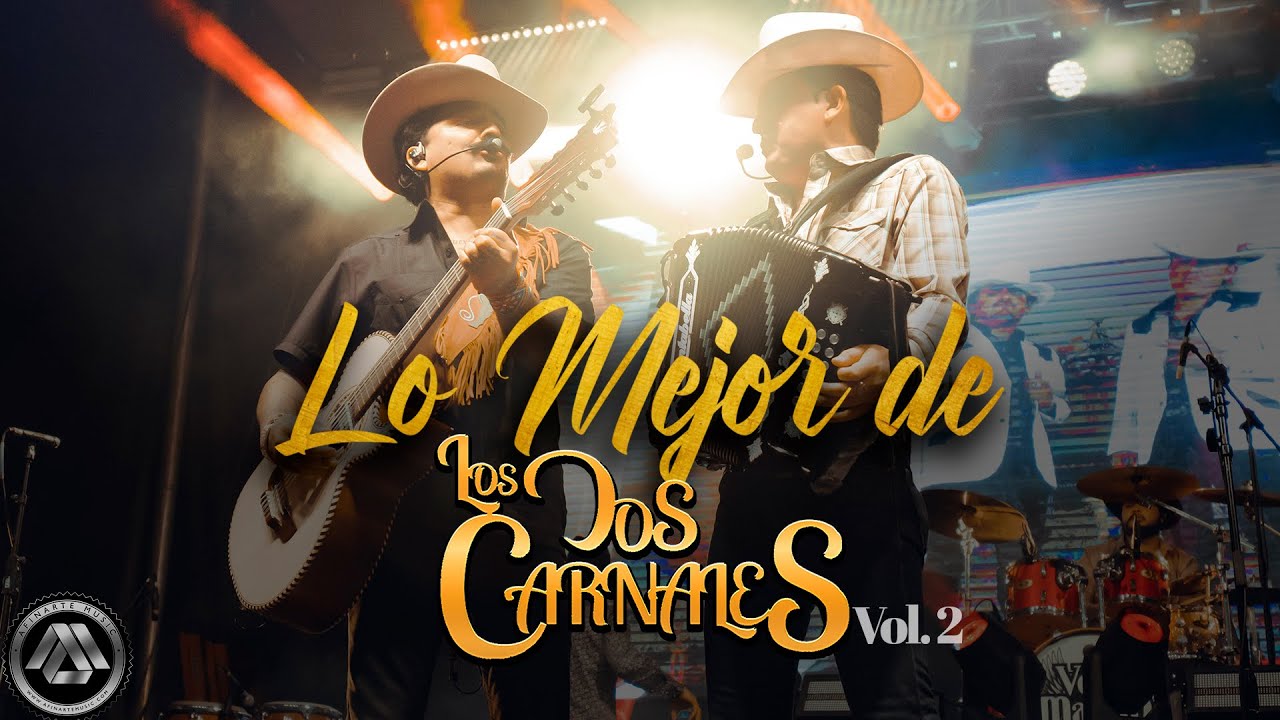 Lo Mejor de Los Dos Carnales - MIX