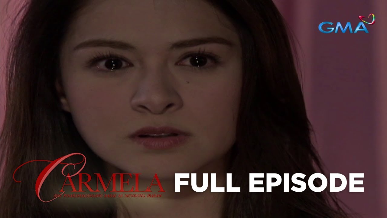 Carmela: Full Episode 34 (Stream Together)